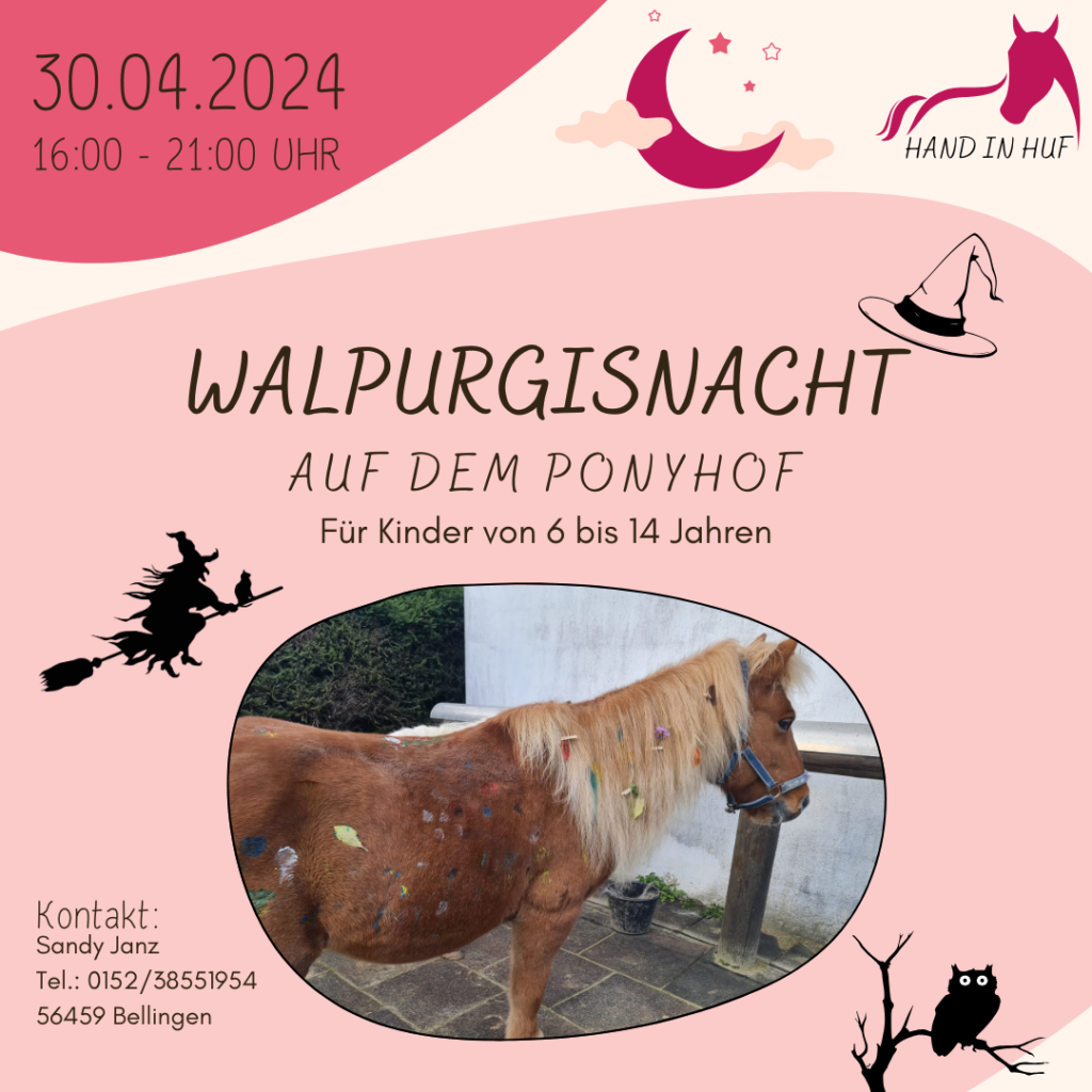 Walpurgisnacht auf dem Ponyhof