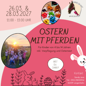 Ostern mit Pferden am 26.03. oder 28.03.2027